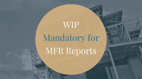 Wip Now Mandatory For Mfr Reports Xact Accounting