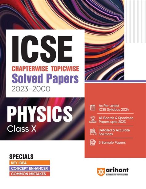 Icse Chapterwise Topicwise Solved Papers Physics Chemistry