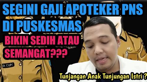 REAL INI DIA GAJI APOTEKER PNSTanpa Di Tutup Tutupi Apoteker