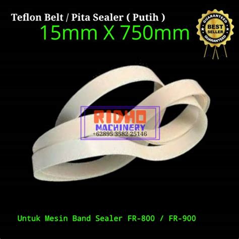 Jual Teflon Belt Sealing Belt 15 X 750mm Mesin Continuous Band Sealer