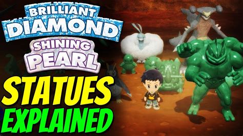 Statues Explained In Pokemon Brilliant Diamond And Shining Pearl Youtube