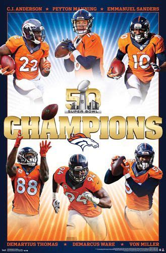 Denver Broncos Super Bowl 50 Champions 6 Player Commemorative Poster Trends Denver Broncos