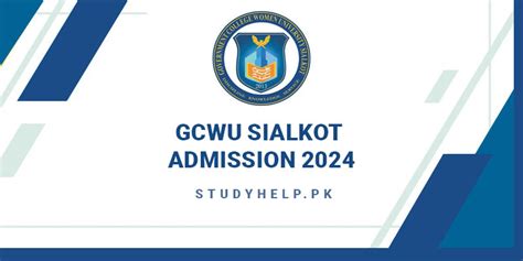 Gcwu Sialkot Admission