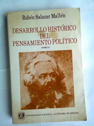 Desarrollo Historico Del Pensamiento Politico Ruben Salazar Meses Sin