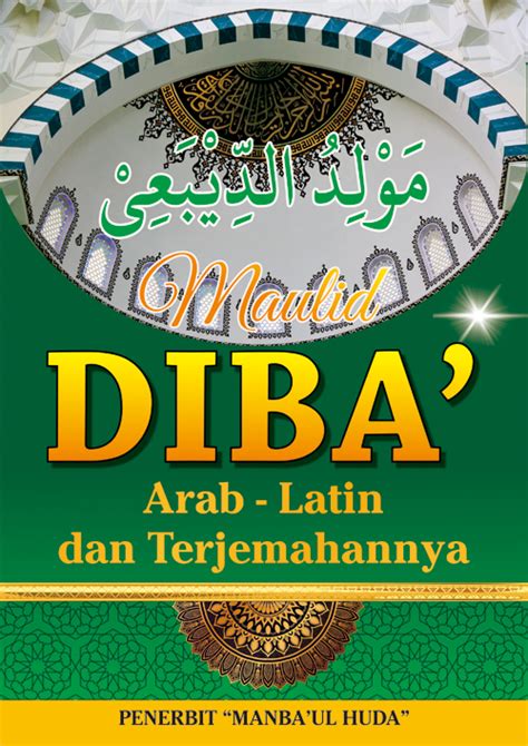 Contoh Teks Latin Maulid Diba Dan Terjemah Filtrujillo