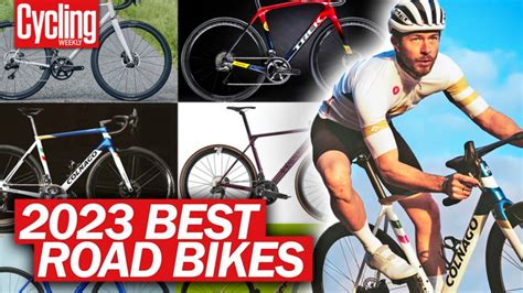 Top 7 road bikes for 2023 – lightweight hyperbikes, 'controversial' endurance bikes and much ...