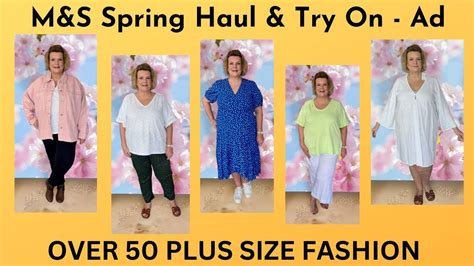 Marks And Spencer Spring Haul And Try On Over 50 Plus Size Fashion Ad