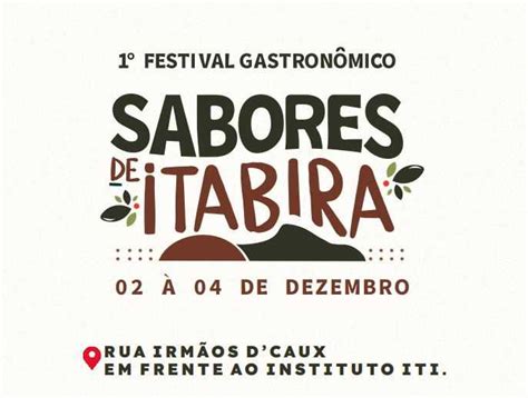 Prefeitura Municipal de Itabira 1º Festival Gastronômico Sabores de