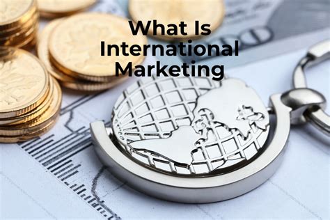 What Is International Marketing A Complete Guide The Hustlers Digest