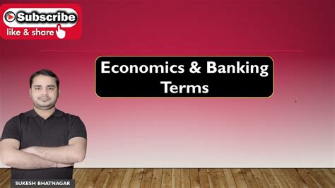 Important Terminologies Economics Banking Terms By Sukesh