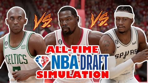 ALL TIME NBA DRAFT SIMULATION NBA 2K23 PART 1 YouTube