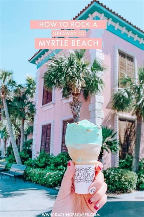 The Ultimate Guide To Myrtle Beach For First Timers In 2024 Myrtle