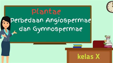 Perbedaan Angiospermae Dan Gymnospermae Youtube