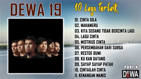 The Best Of Dewa 19 Full Album Lagu Tahun 2000an Terbaik Dan