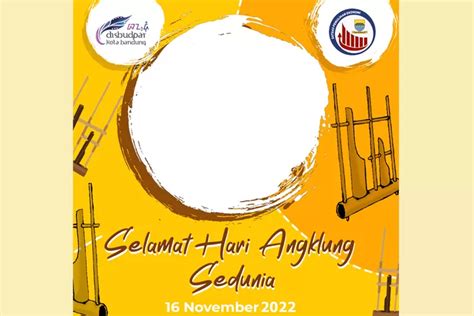 Link Twibbon Hari Angklung Sedunia Desain Keren Dan Cocok