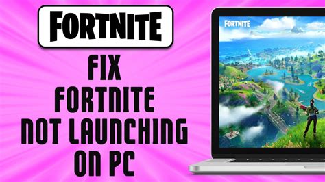 How To Fix Fortnite Not Launching On Pc Easy Youtube