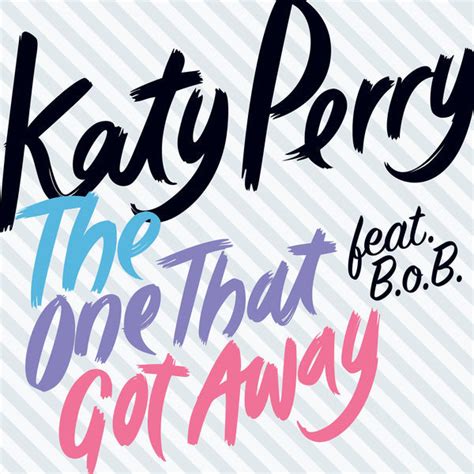 Katy Perry – The One That Got Away (Remix) Lyrics | Genius Lyrics