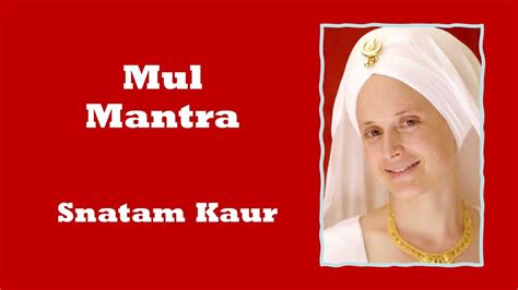 Snatam Kaur Mul Mantra Ek Ong Kar YouTube