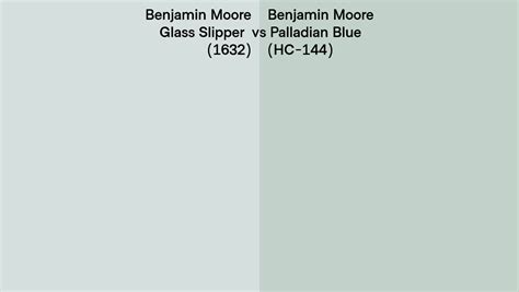 Benjamin Moore Glass Slipper Vs Palladian Blue Hc Side By