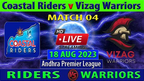 Coastal Riders Vs Godavari Titans CR Vs GT Andhra Premier League