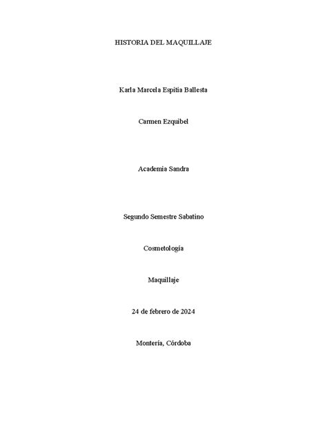 Historia Del Maquillaje Historia Del Maquillaje Karla Marcela Espitia