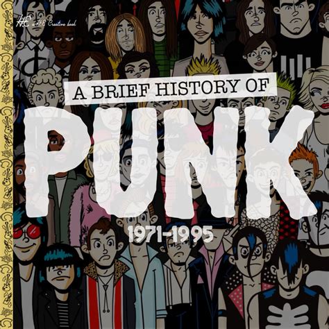 A Brief History Of Punk He Creative