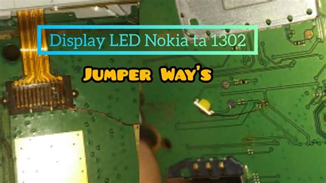 Nokia Ta Display Light Solution With Jumper Way S Youtube