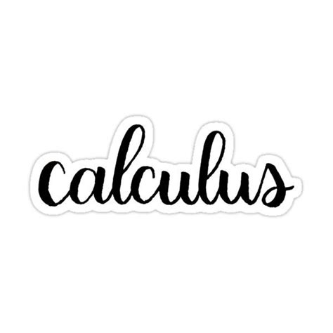 Calculus Calligraphy Label Sticker For Sale By The Bangs Calculus