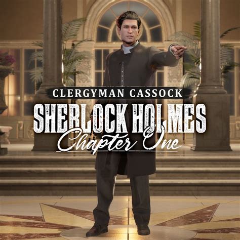 Sherlock Holmes Chapter One Clergyman Cassock Playstation