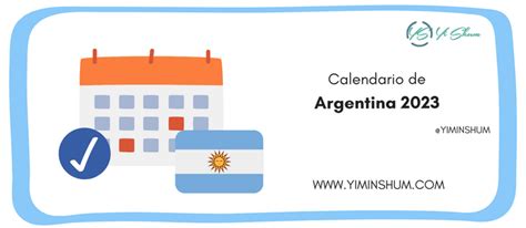 Días Feriados Argentina 2023 Fechas Y Efemérides Nacionales