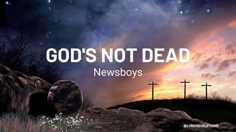 Newsboys God Is Not Deadlyrics Youtube