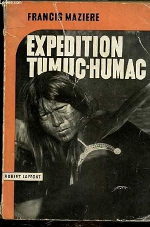 EXPEDITION GUYANE TUMUC HUMAC Von MAZIERE FRANCIS Bon Couverture