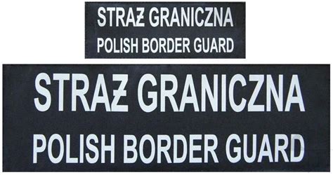 Mon Komplet Napis W Odblaskowych Stra Graniczna Polish Border Guard Na