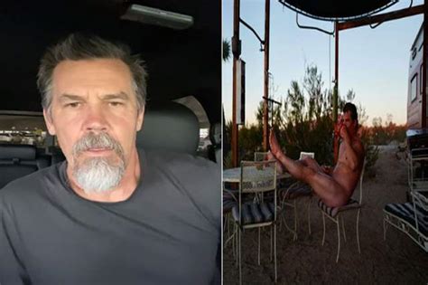 Josh Brolin Poses Nude Enjoying Because He Apparently Can India Forums