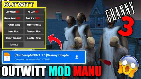 How To Download Granny Chapter 3 Mod Menu Granny Chapter 3 No Lag