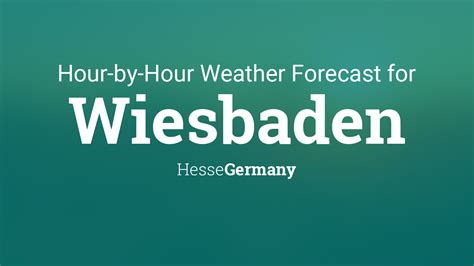 Hourly forecast for Wiesbaden, Hesse, Germany