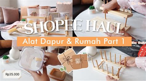 Shopee Haul Perlengkapan Dapur Unboxing Barang Aesthetic Serba Putih