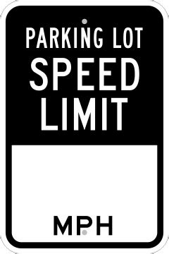 Custom Parking Lot MPH Speed Limit Sign