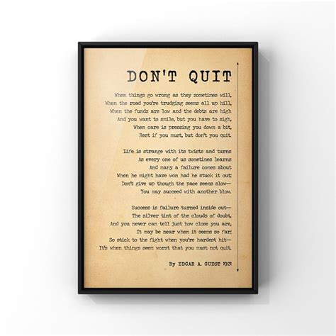 Don T Quit Poem By Edgar A Guest And John Greenleaf Whittier Success