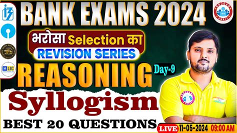 Bank Exams 2024 Complete Syllogism For Banking Best 20 Questions