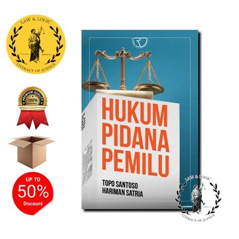 Jual Hukum Pidana Pemilu Topo Santoso Hariman Satria Shopee Indonesia