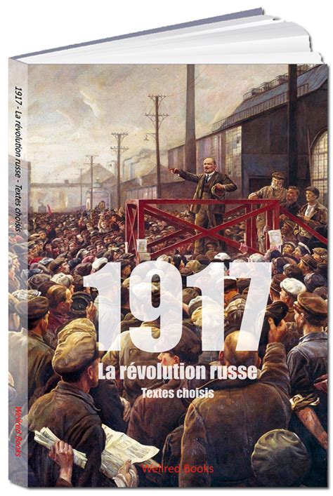 1917 La Révolution Russe Textes Choisis Révolution