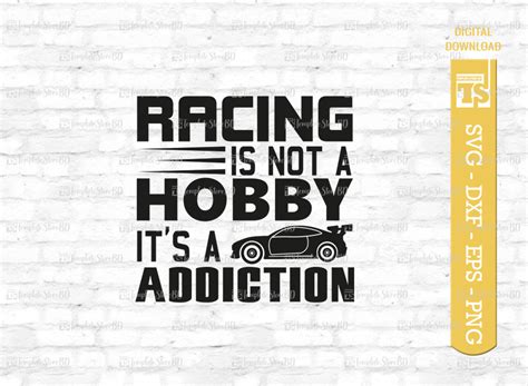 Racing Svg Bundle Racing Svg Racing Sayings Svg Car Racing Quote Svg