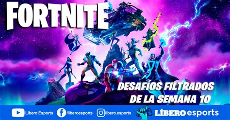 Fortnite Desaf Os Filtrados De La Semana Temporada