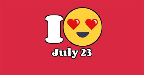 July 23 - I Love IT