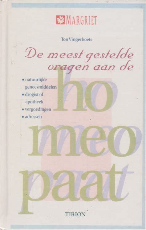 De Meest Gestelde Vragen Aan De Homeopaat Boekenkar Nl