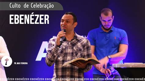 Eben Zer At Aqui Nos Ajudou O Senhor Youtube