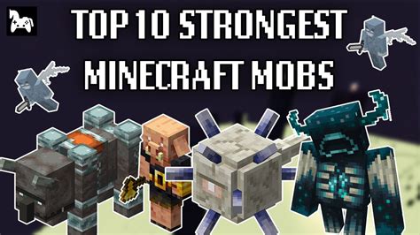 Top 10 Strongest Minecraft Mobs Youtube