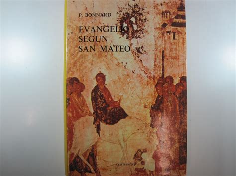 Evangelio Segun San Mateo By Pierre Bonnard Costa Llibreter