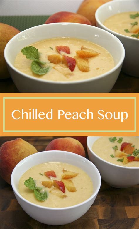 Chilled Peach Soup Our Sweetly Spiced Life A Perfect Summer Blender